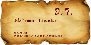 Dörmer Tivadar névjegykártya